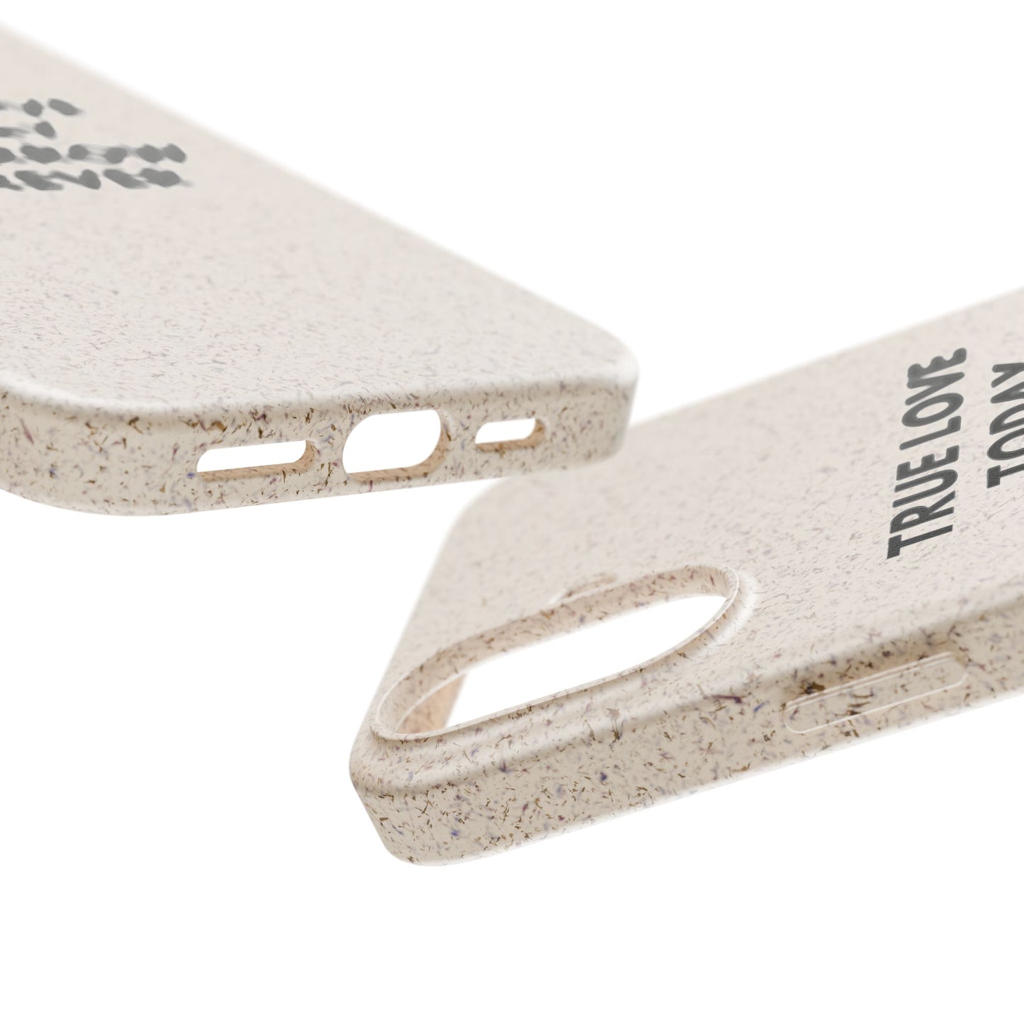 Handyhülle Biologisch-Abbaubar - True Love Today Tomorrow Forever